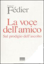 La voce dell'amico - Fedier